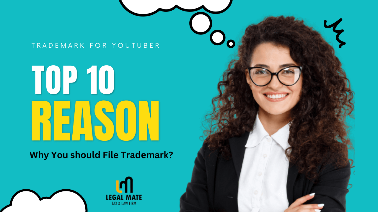 Top 10 Reason For Trademark Registration For YouTube