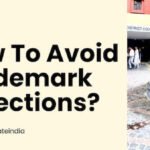 How To Avoid Trademark Objections