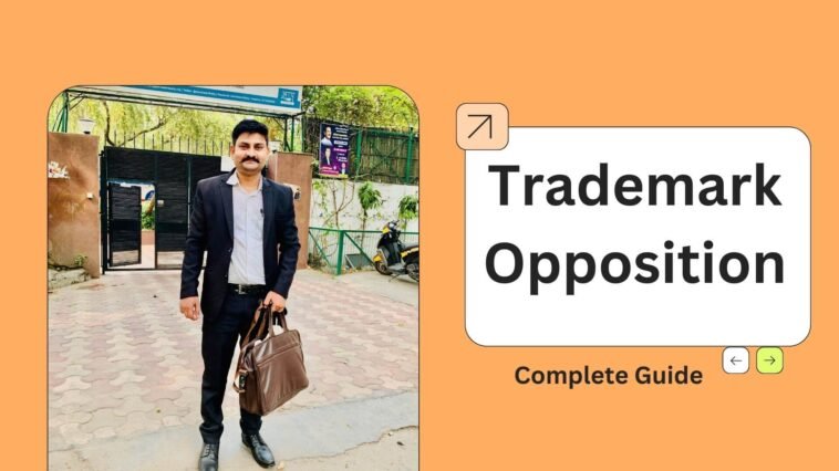 Trademark Opposition in India