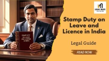 Stamp Duty on Leave and Licence in India