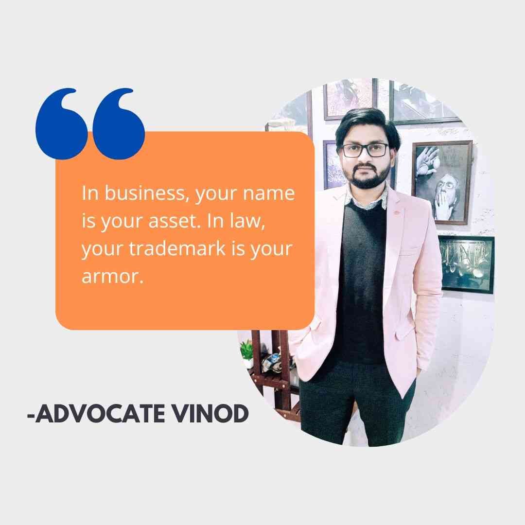 Trademark Registration Quotation by Advocate Vinod Kumar