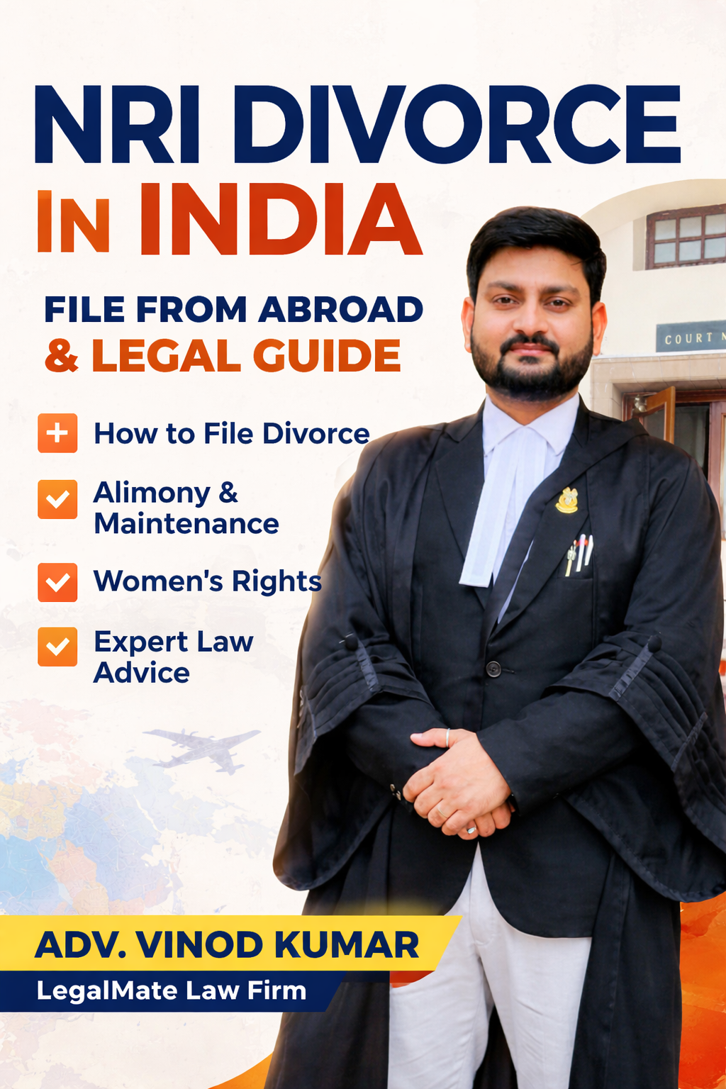 Learn Divorce in India from abroad by Advocate vinod Kumar